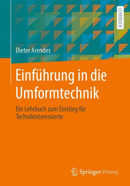 Produktbild: Einf&uuml;hrung in die Umformtechnik