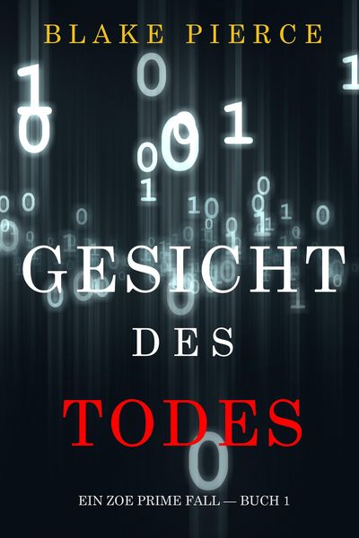 Produktbild: Gesicht des Todes (Ein Zoe Prime Fall - Buch 1)