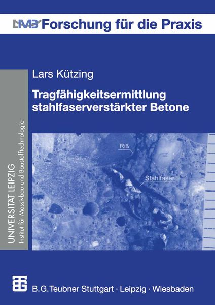 Produktbild: Tragf&auml;higkeitsermittlung stahlfaserverst&auml;rkter Betone