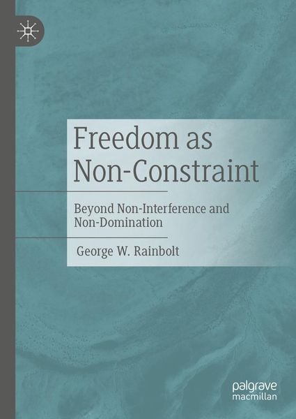 Produktbild: Freedom as Non-Constraint