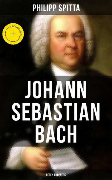 Produktbild: Johann Sebastian Bach: Leben und Werk