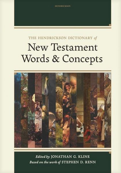 Produktbild: The Hendrickson Dictionary of New Testament Words and Concepts