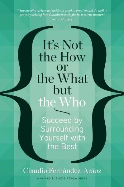 Produktbild: It''s Not the How or the What but the Who