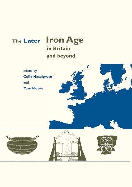 Produktbild: Later Iron Age in Britain and Beyond