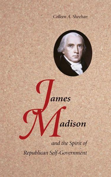 Produktbild: James Madison and the Spirit of Republican Self-Government