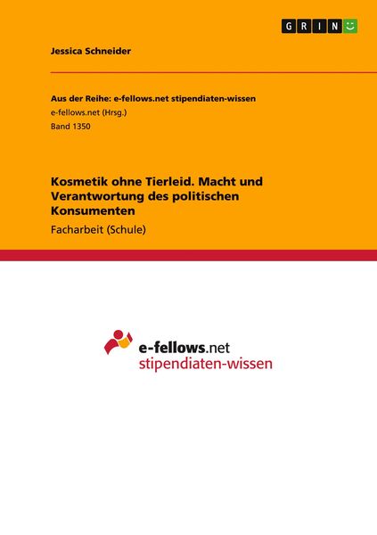 Produktbild: Kosmetik ohne Tierleid. Macht und Verantwortung des politischen Konsumenten