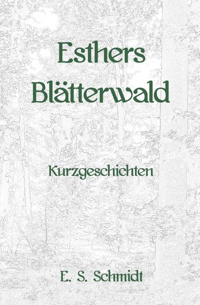 Produktbild: Esthers Bl&auml;tterwald