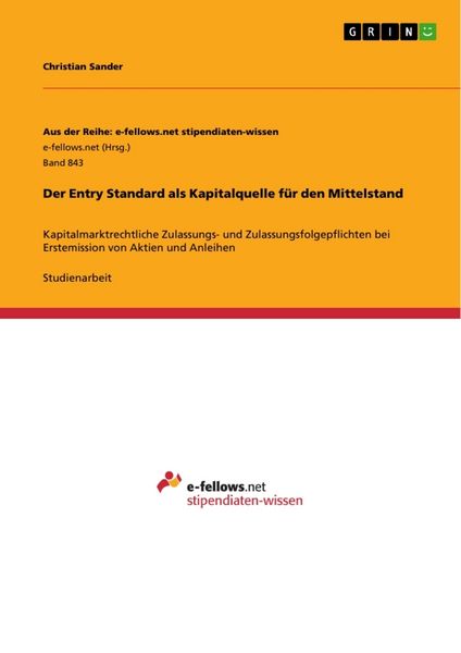Produktbild: Der Entry Standard als Kapitalquelle f&uuml;r den Mittelstand