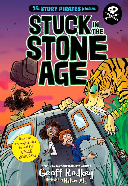 Produktbild: The Story Pirates Present: Stuck in the Stone Age