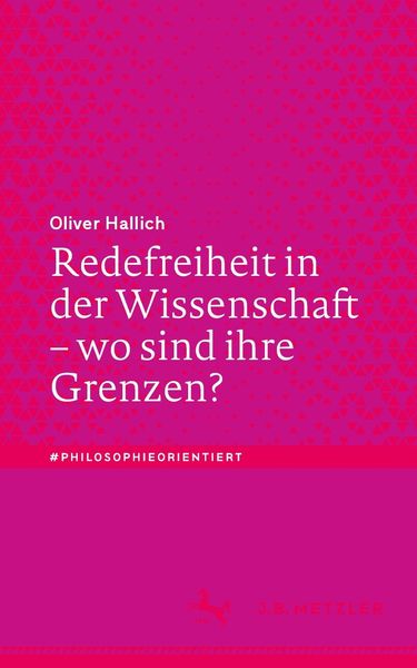 Produktbild: Redefreiheit in der Wissenschaft - wo sind ihre Grenzen?