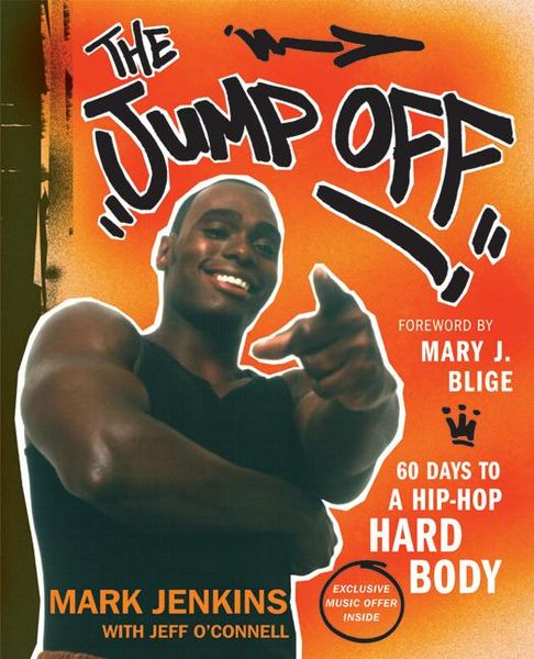 Produktbild: The Jump Off: 60 Days to a Hip-Hop Hard Body