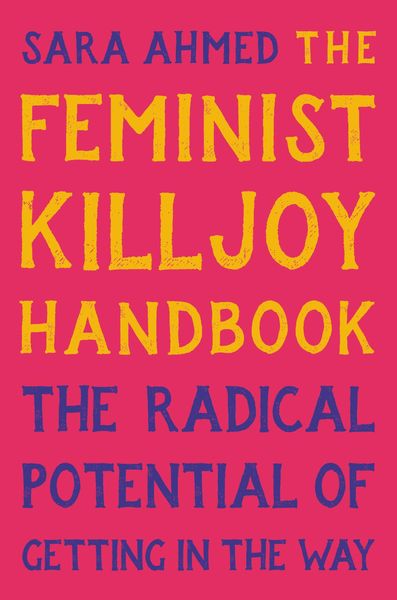 Produktbild: The Feminist Killjoy Handbook