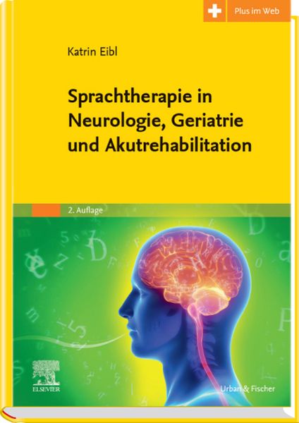Produktbild: Sprachtherapie in Neurologie, Geriatrie und Akutrehabilitation