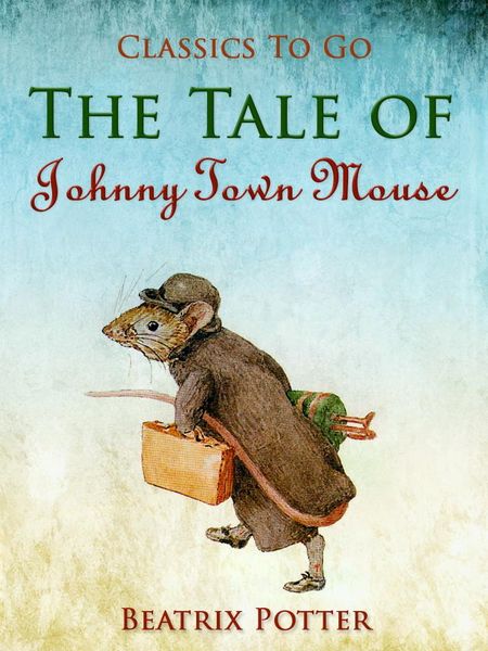 Produktbild: The Tale of Johnny Town-Mouse