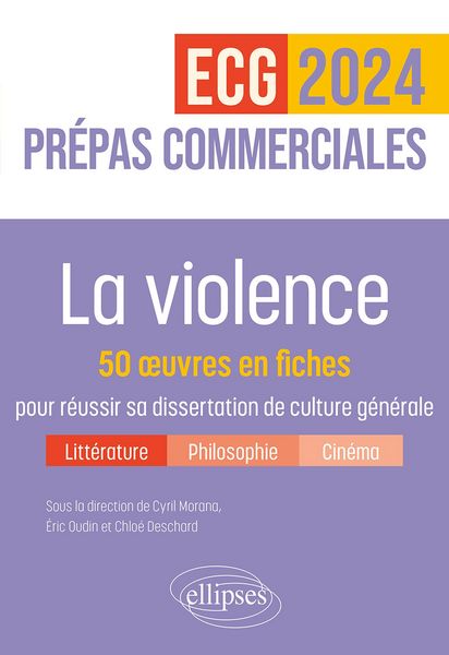 Produktbild: La violence. 50 oeuvres en fiches pour r&eacute;ussir sa dissertation de culture g&eacute;n&eacute;rale