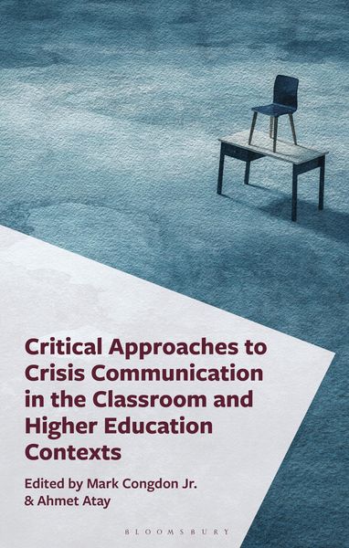 Produktbild: Critical Approaches to Crisis Communication in the Classroom and Higher Education Contexts