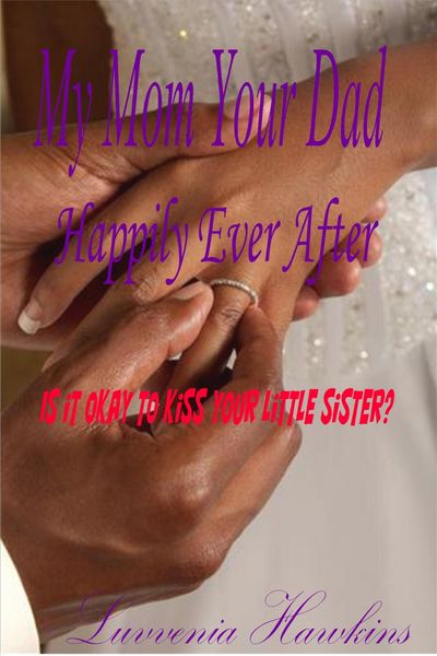 Produktbild: My Mom Your Dad: Happily Ever After