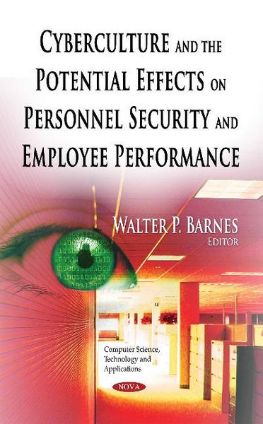 Produktbild: Cyberculture & the Potential Effects on Personnel Security &