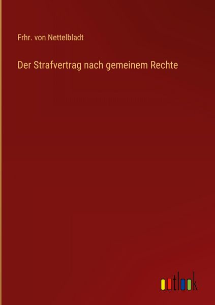 Produktbild: Der Strafvertrag nach gemeinem Rechte