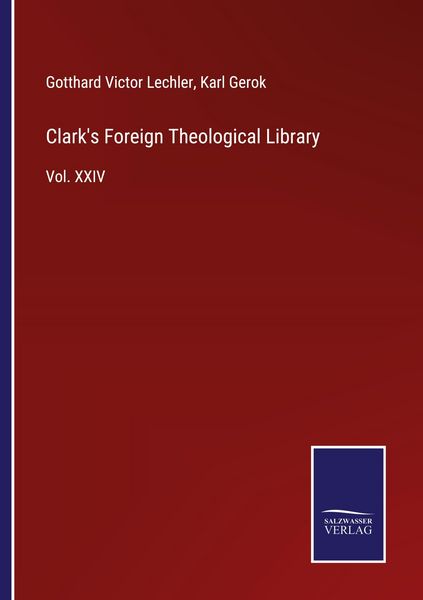 Produktbild: Clark's Foreign Theological Library