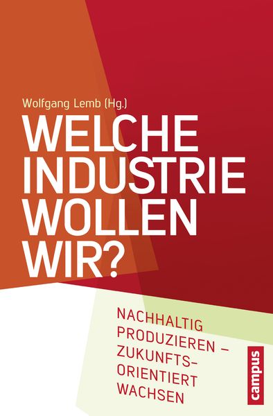 Produktbild: Welche Industrie wollen wir?