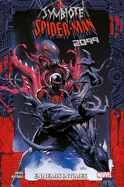 Produktbild: Symbiote Spider-Man 2099. Ennemis intimes