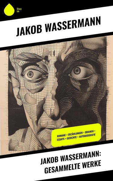 Produktbild: Jakob Wassermann: Gesammelte Werke
