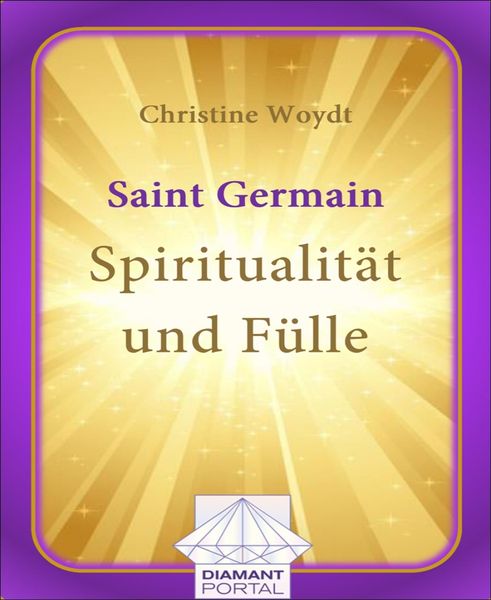 Produktbild: Saint Germain: Spiritualit&auml;t und F&uuml;lle