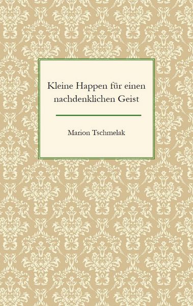 Produktbild: Kleine Happen f&uuml;r einen nachdenklichen Geist