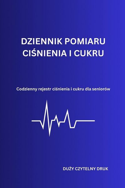 Produktbild: Dziennik Pomiaru Ci&iquest;nienia i Cukru
