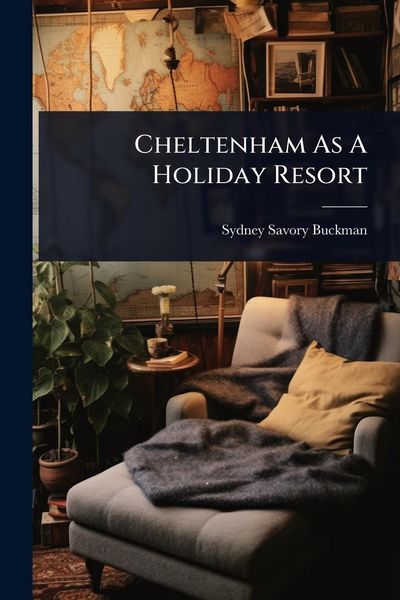 Produktbild: Cheltenham As A Holiday Resort