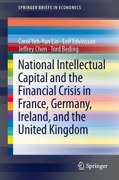 Produktbild: National Intellectual Capital and the Financial Crisis in France, Germany, Ireland, and the United Kingdom