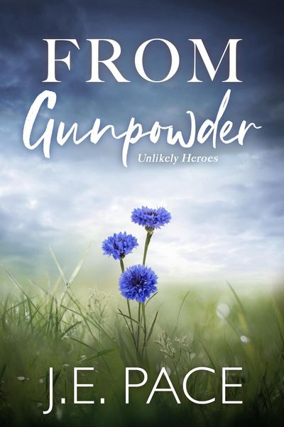 Produktbild: From Gunpowder (Unlikely Heroes, #2)