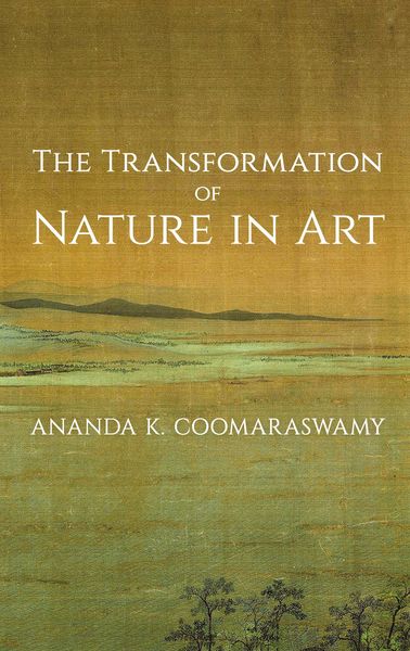 Produktbild: The Transformation of Nature in Art