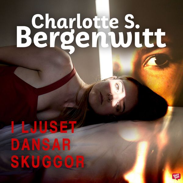 I ljuset dansar skuggor - Charlotte Smeds Bergenwitt, Audio, 9789180129671