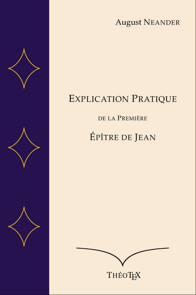 Produktbild: Explication Pratique de la Premi&egrave;re &Eacute;p&icirc;tre de Jean