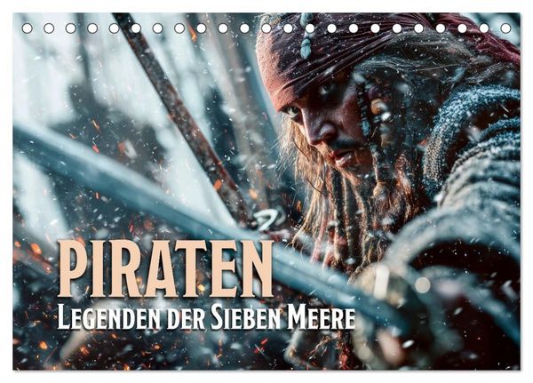Produktbild: Piraten - Legenden der sieben Meere (Tischkalender 2027 DIN A5 quer), CALVENDO Monatskalender