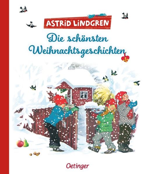 Die schönsten Weihnachtsgeschichten, Gebundene Ausgabe von Astrid Lindgren, Verlag Friedrich Oetinger GmbH, 978-3-7512-0350-0