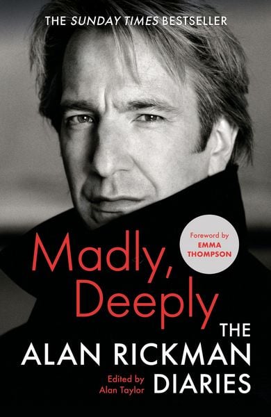 Produktbild: Madly, Deeply: The Alan Rickman Diaries