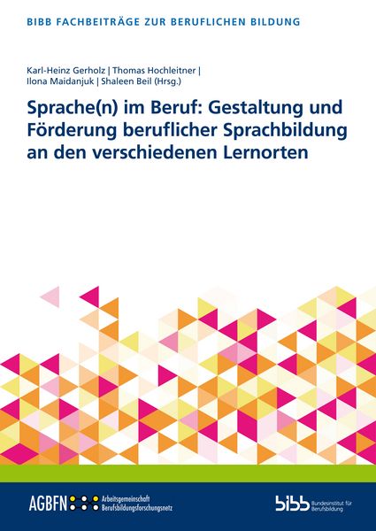 Produktbild: Sprache(n) im Beruf: Gestaltung und F&ouml;rderung beruflicher Sprachbildung an den verschiedenen Lernorten