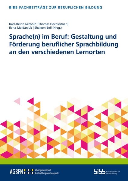 Produktbild: Sprache(n) im Beruf: Gestaltung und F&ouml;rderung beruflicher Sprachbildung an den verschiedenen Lernorten