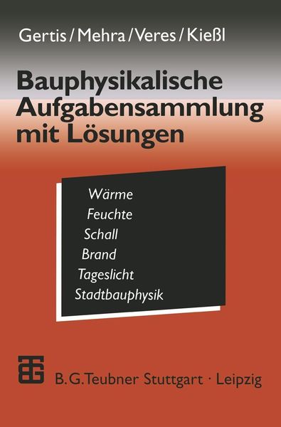 Produktbild: Bauphysikalische Aufgabensammlung mit L&ouml;sungen