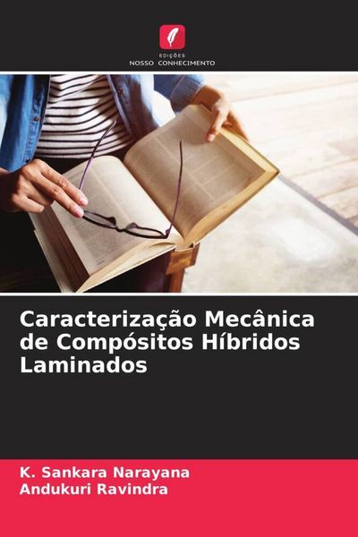 Produktbild: Caracteriza&ccedil;&atilde;o Mec&acirc;nica de Comp&oacute;sitos H&iacute;bridos Laminados