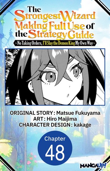 Produktbild: The Strongest Wizard Making Full Use of the Strategy Guide -No Taking Orders, I'll Slay the Demon King My Own Way- #048