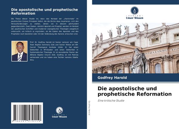 Die apostolische und prophetische Reformation, Taschenbuch von Godfrey Harold, Verlag Unser Wissen, 9786207570119