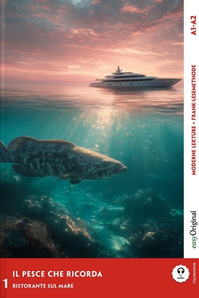 Produktbild: Il pesce che ricorda - Italienische Krimi-Lekt&uuml;re A1-A2 (+ Audio-Online)