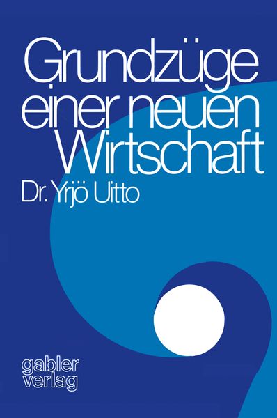 Produktbild: Grundz&uuml;ge einer neuen Wirtschaft