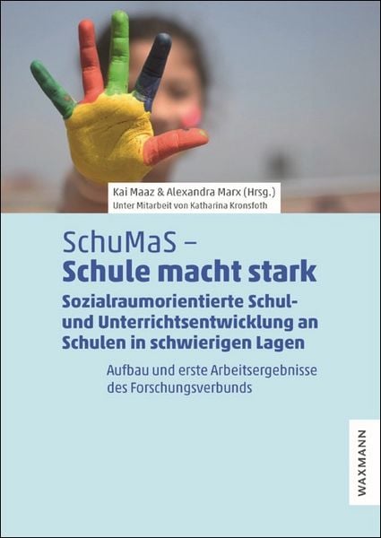 Produktbild: SchuMaS &ndash; Schule macht stark