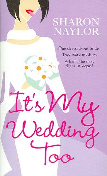Produktbild: It's My Wedding Too