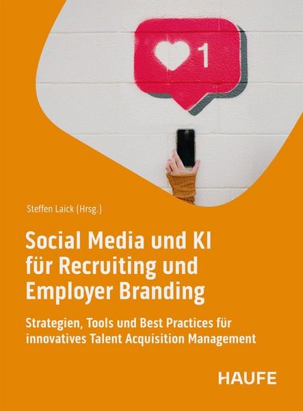 Produktbild: Social Media und KI f&uuml;r Recruiting und Employer Branding